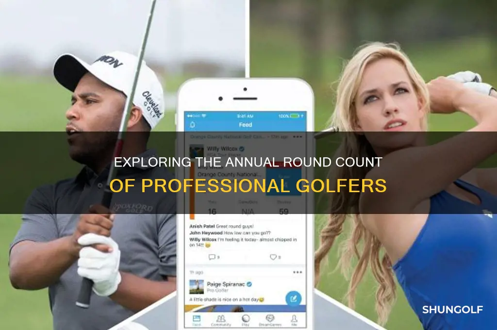 how many rounds of golf does a professional golfer play