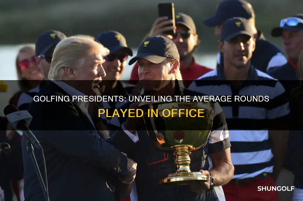 how many rounds of golf per president