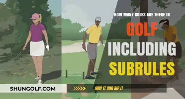 Understanding Golf's Extensive Rulebook: Total Rules and Subrules Explained