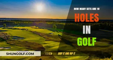 Understanding Golf's 18 Holes: How Many Sets Are Typically Played?