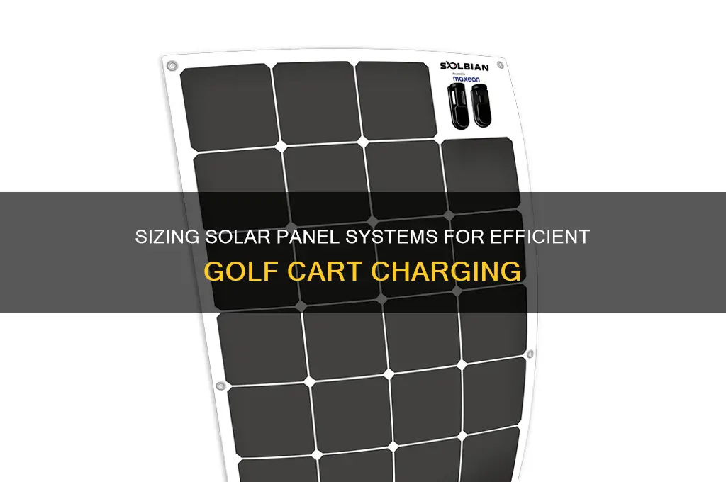 how many solar panels to charge a golf cart