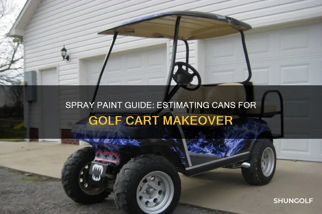 how many spray paint cans to paint a golf cart
