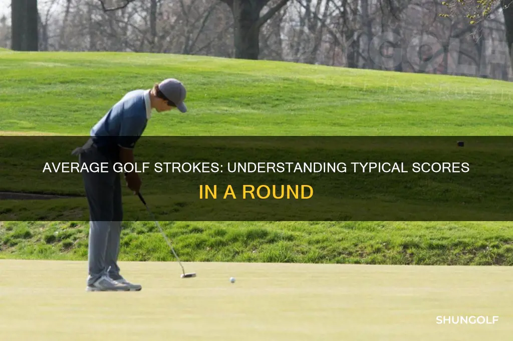 how many strokes are typically in a round of golf