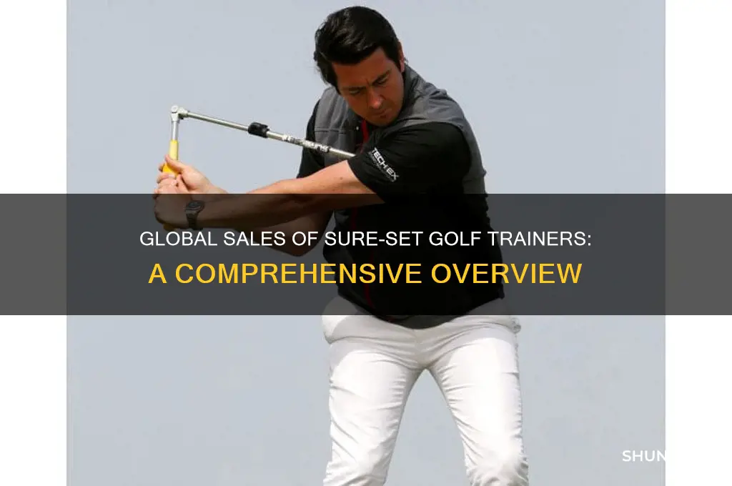 how many sure-set golf trainers have been sold worldwide