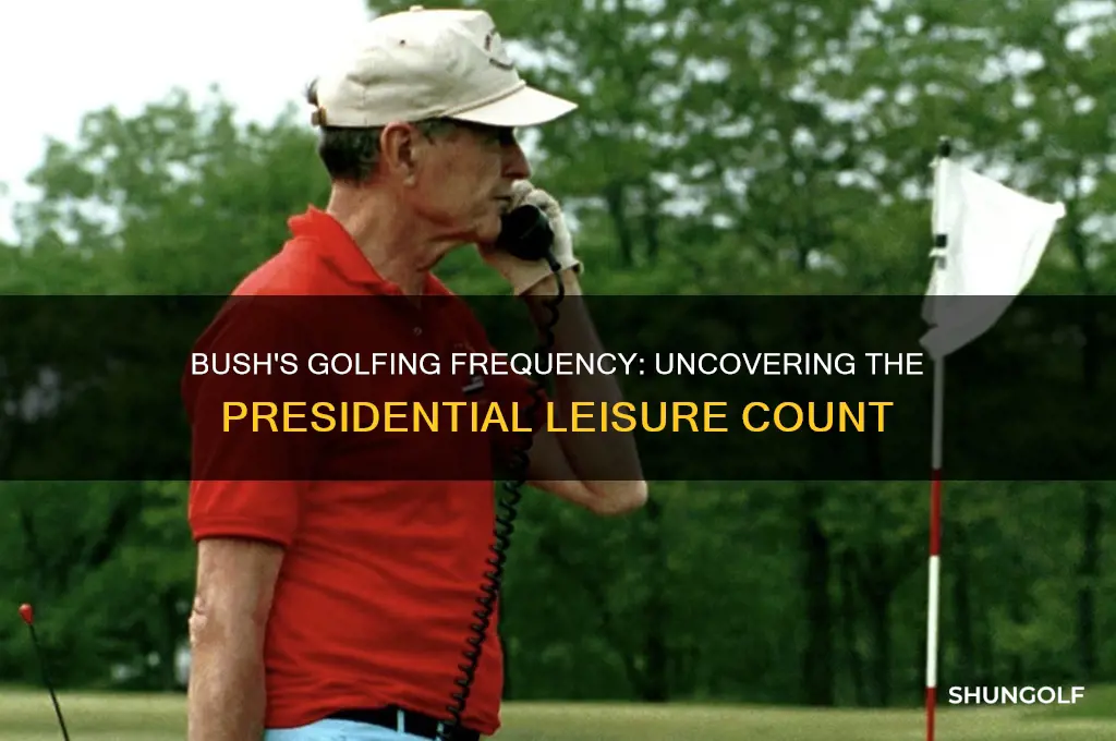 how many times did bush go golfing