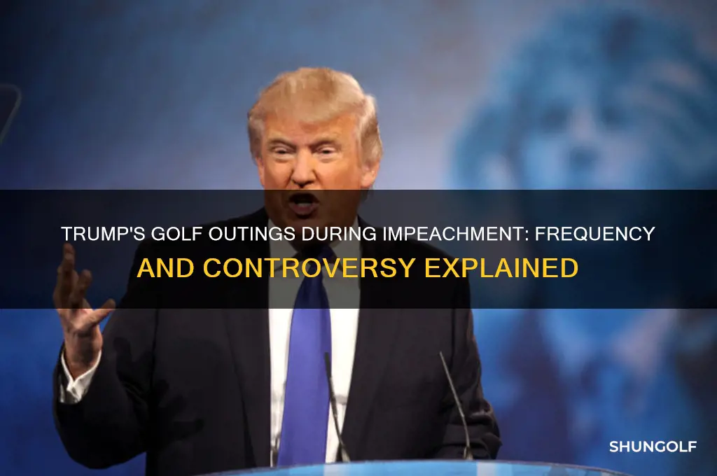 how many times did trump play golf during impeachment