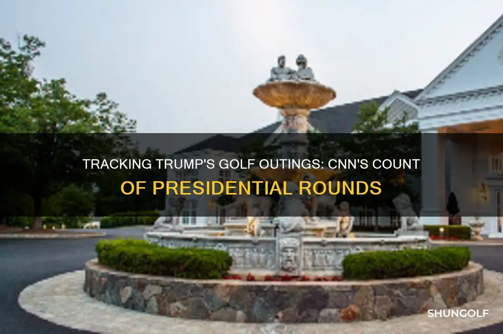 how many times has trump played golf cnn