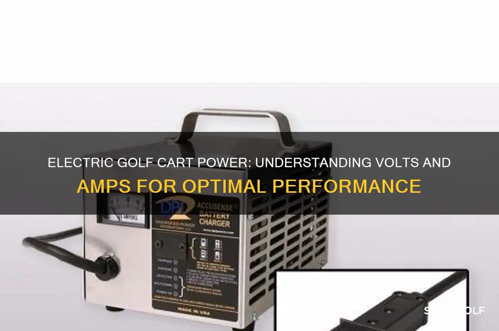 how many volts and amps is electric golf cart
