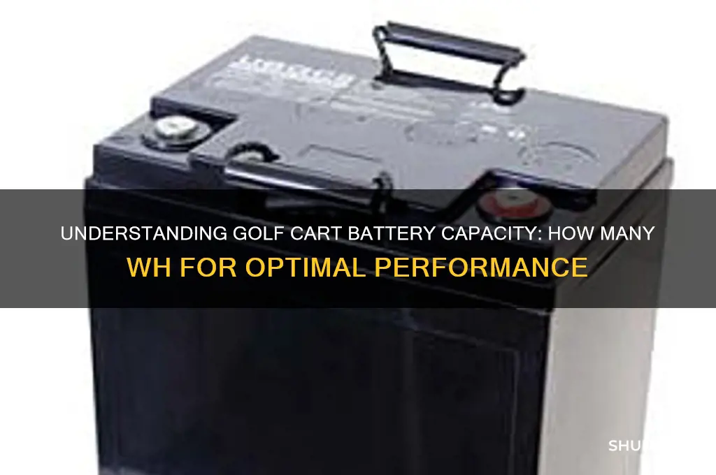 how many wh 4 golf cart batteries
