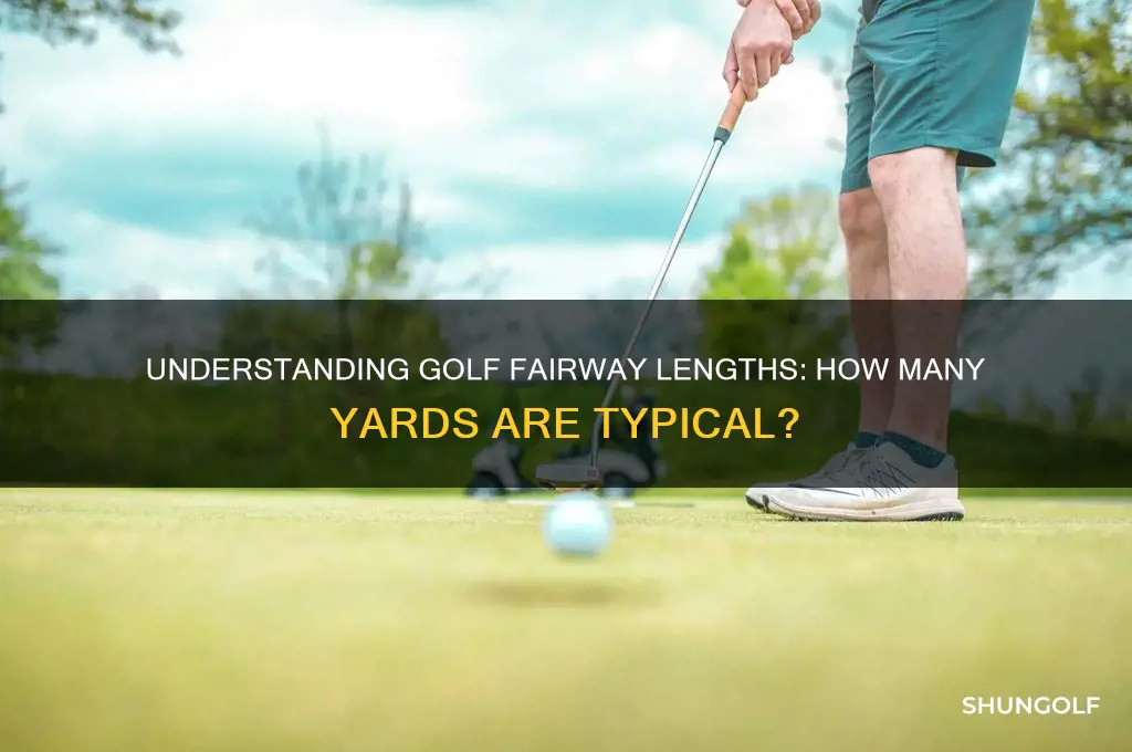 how many yards is a golf fairway
