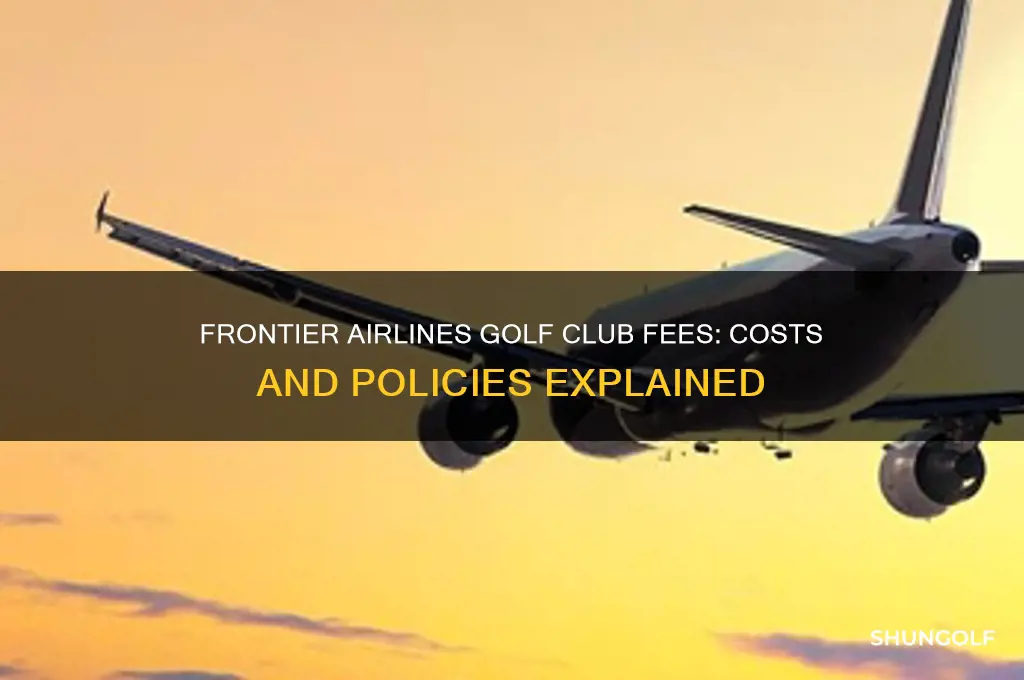 how much are golf clubs on frontier