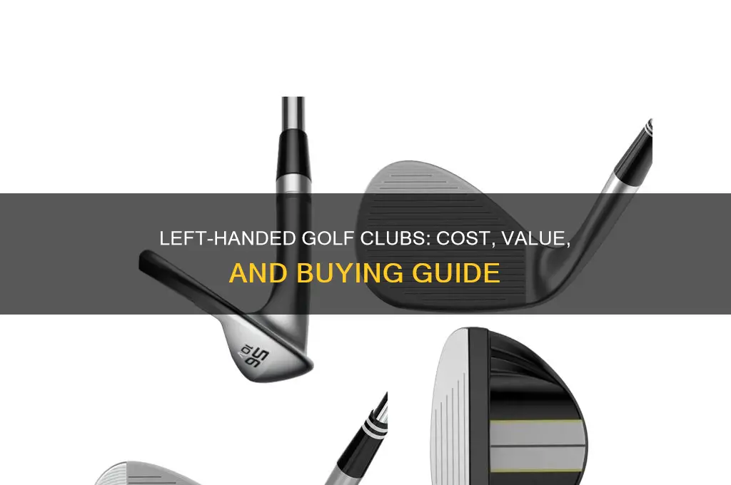 how much are left handed golf clubs
