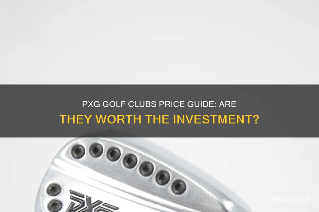 how much are pxg golf clubs