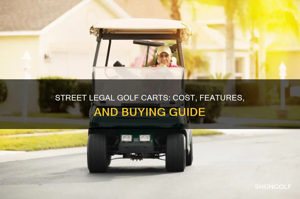 how much are street legal golf carts