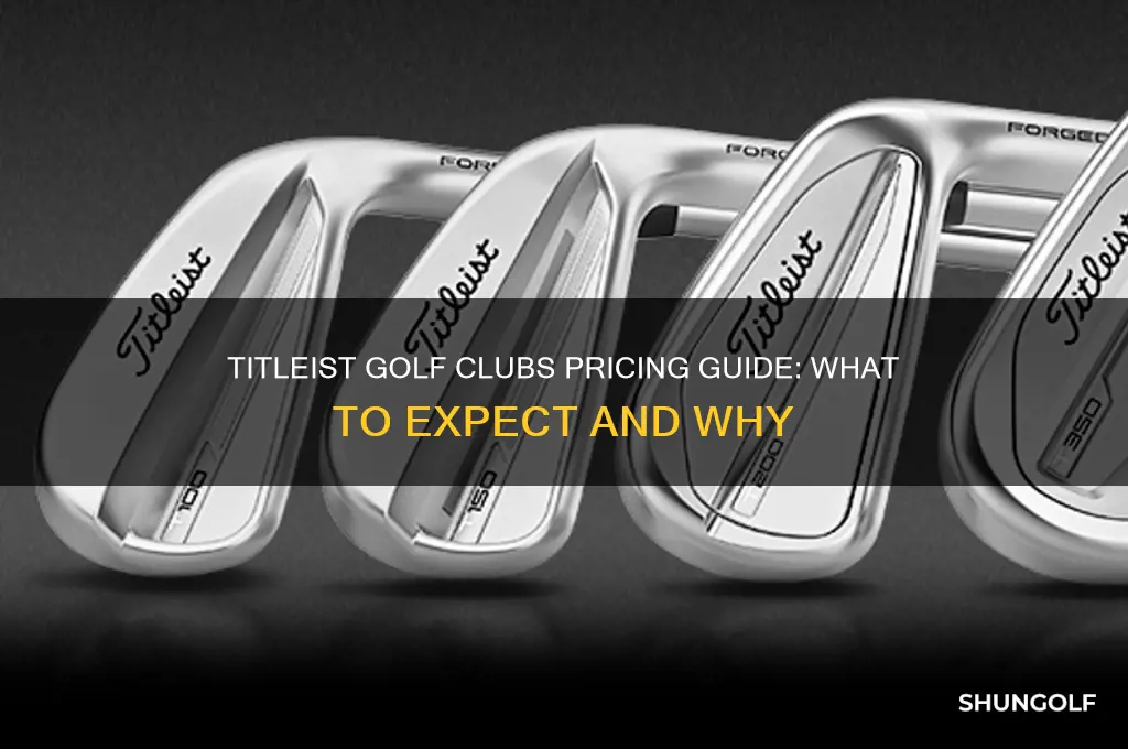 how much are titleist golf clubs