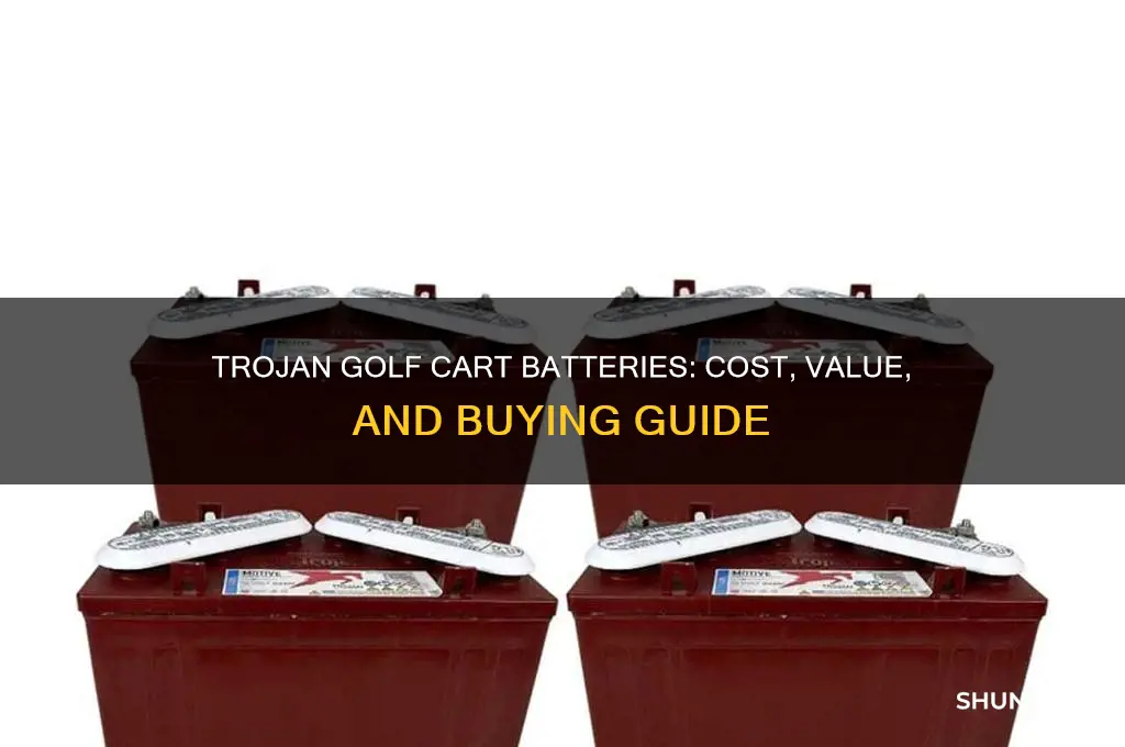 how much are trojan golf cart batteries