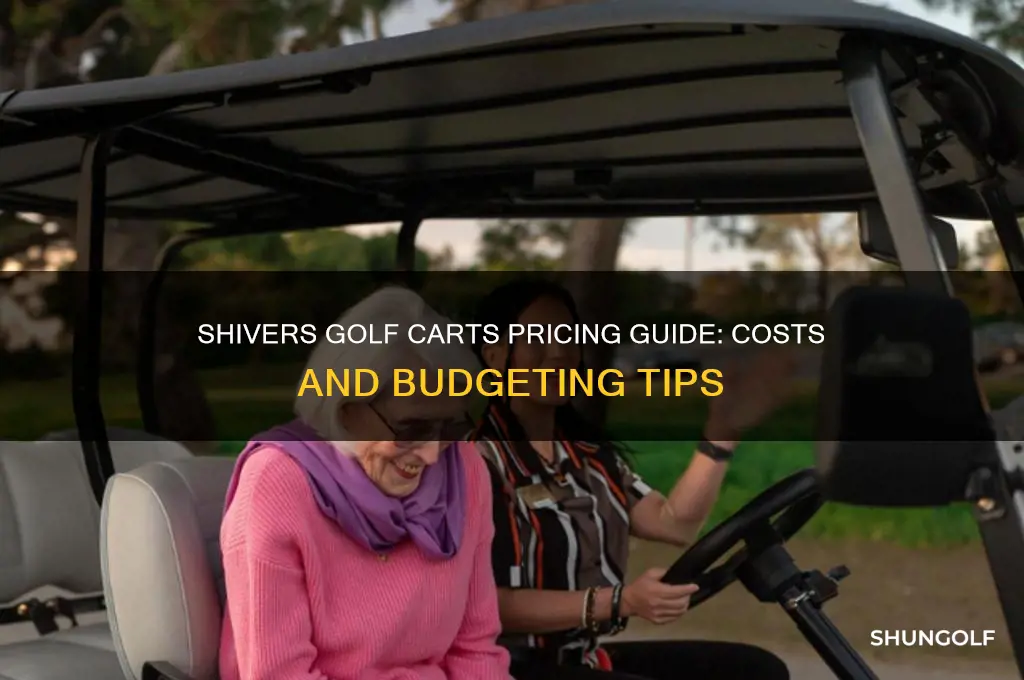 how much costs shivers golf carts