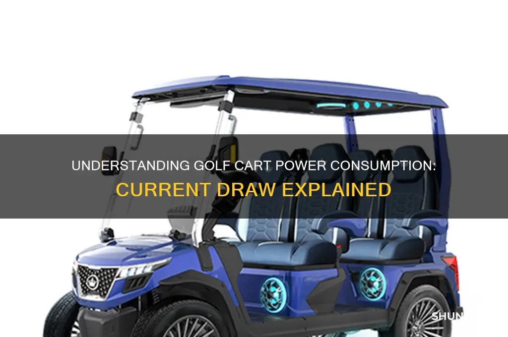 how much current does a golf cart draw