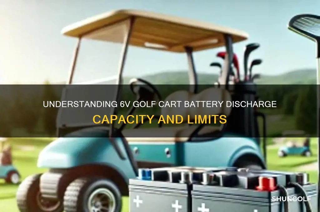 how much discharge can 6v golf cart batteries handle