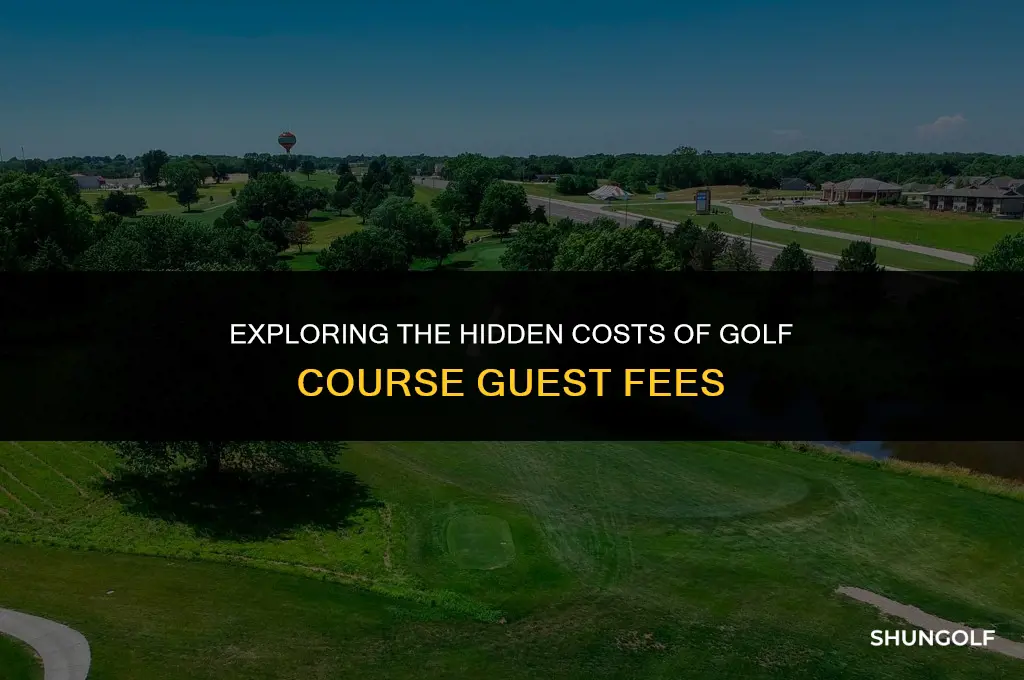 how much do guests cost at golf course