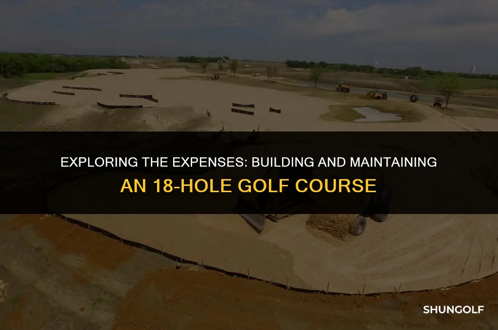 how much does a 18 hole golf course cost