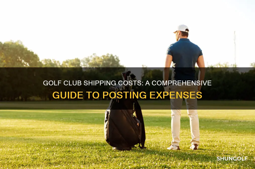 how much does a golf club cost to post