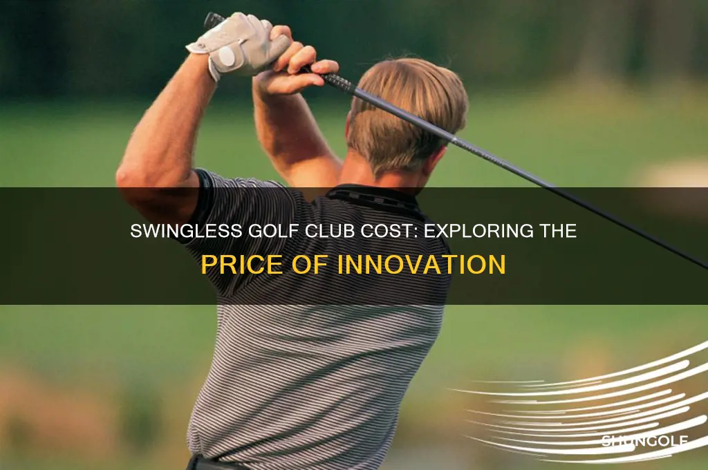 how much does a swingless golf club cost