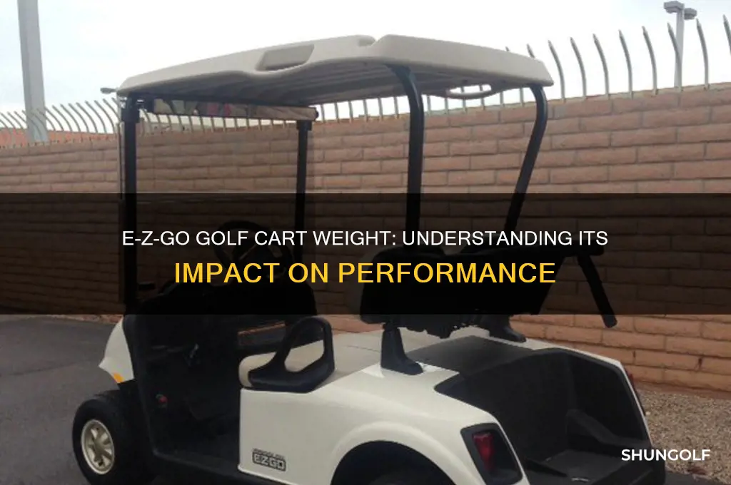 how much does an e-z-go golf cart weigh