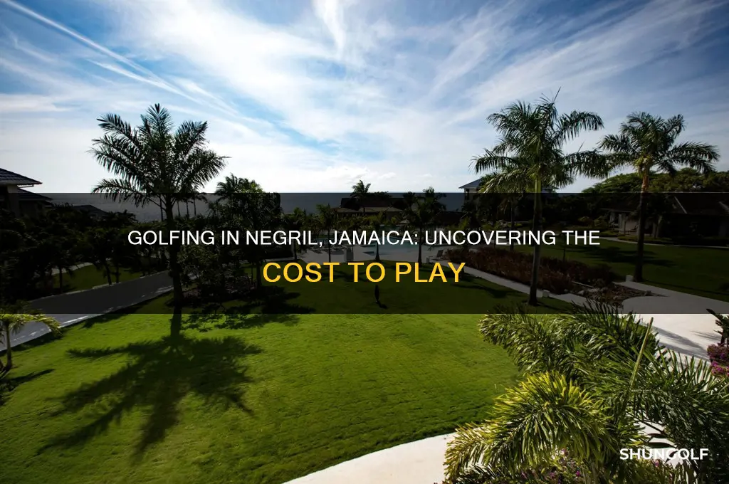how much does cost to play golf in negril jamaica