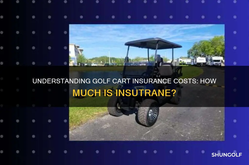 how much does insutrane cost for a golf cart