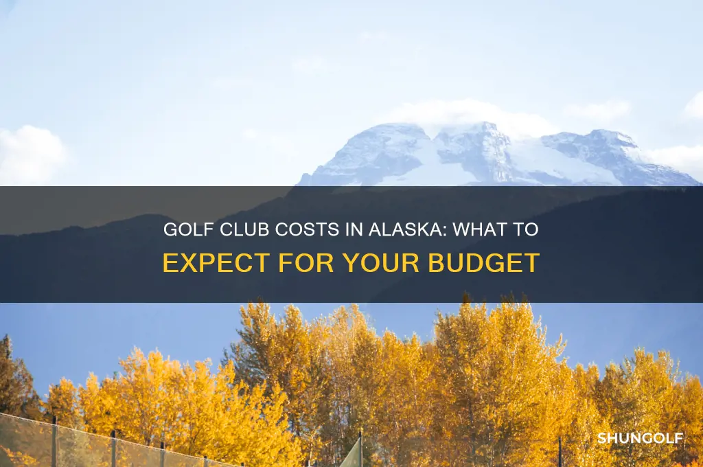 how much does is cost for golf clubs on alaska