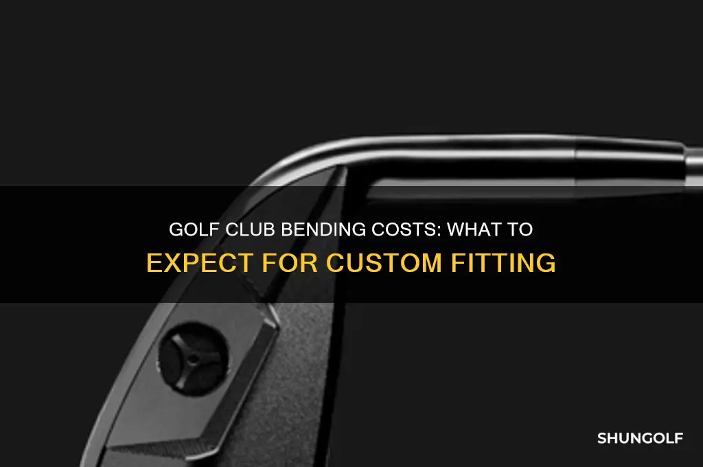 how much does it cost to bend golf clubs