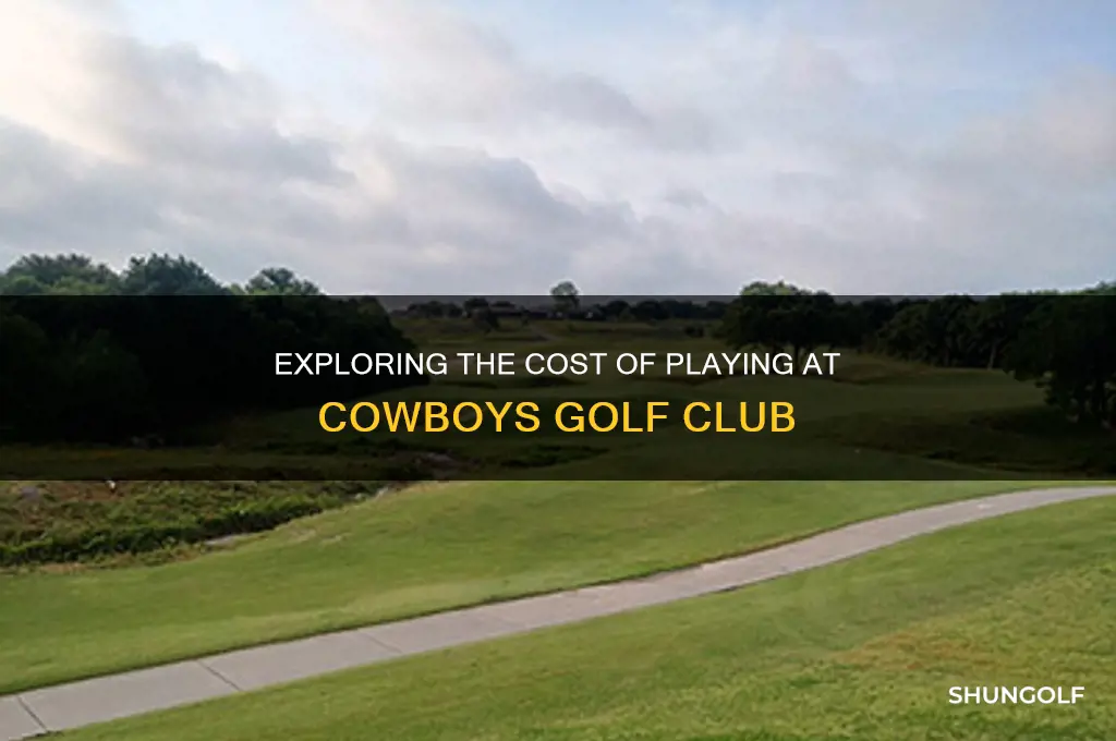 how much does it cost to play cowboys golf club