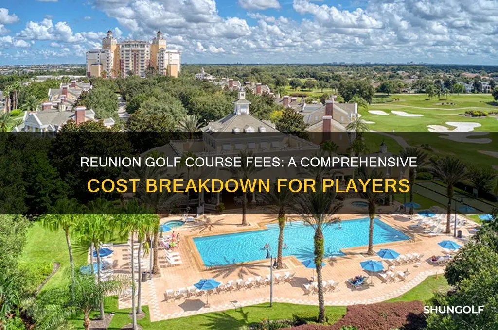 how much does it cost to play golf at reunion