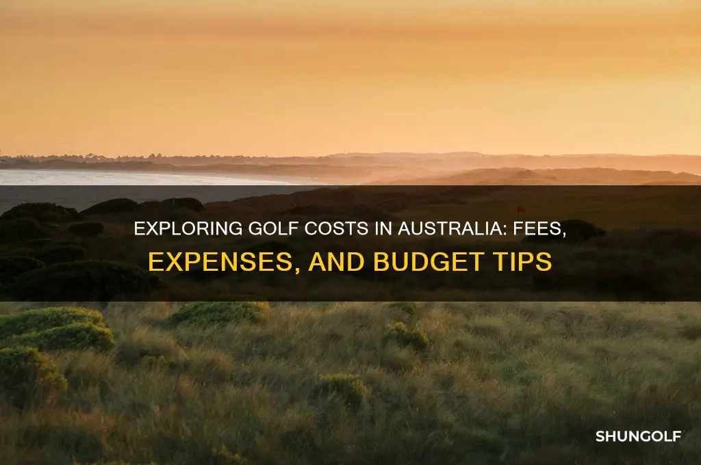 how much does it cost to play golf in australia