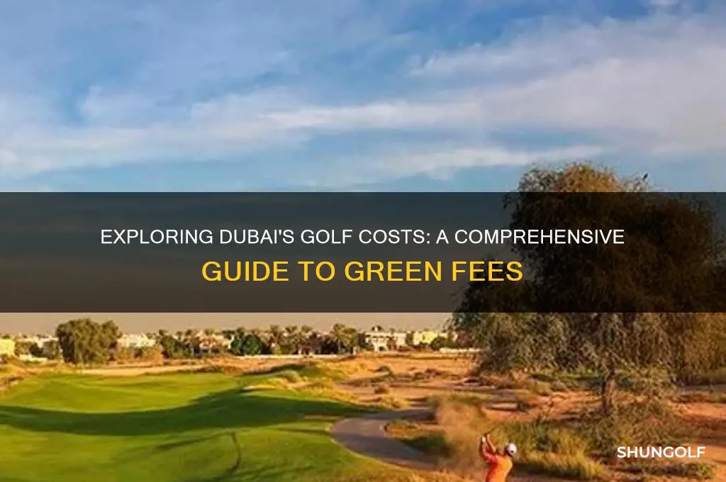 how much does it cost to play golf in dubai