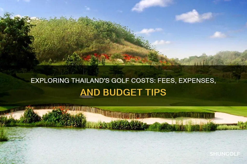 how much does it cost to play golf in thailand