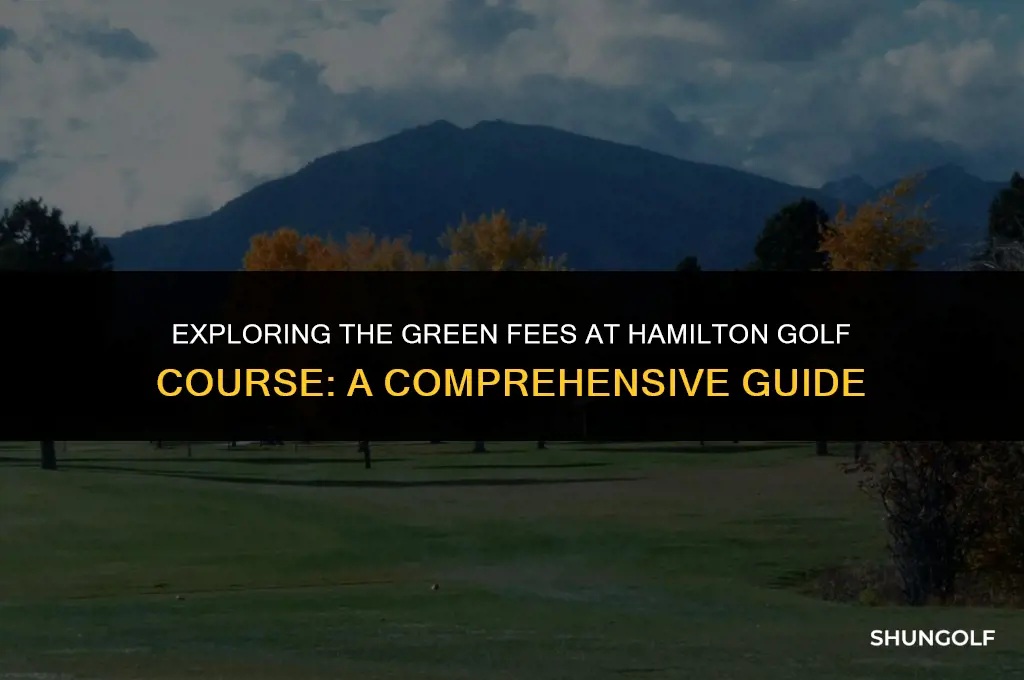 how much does it cost to play hamilton golf course