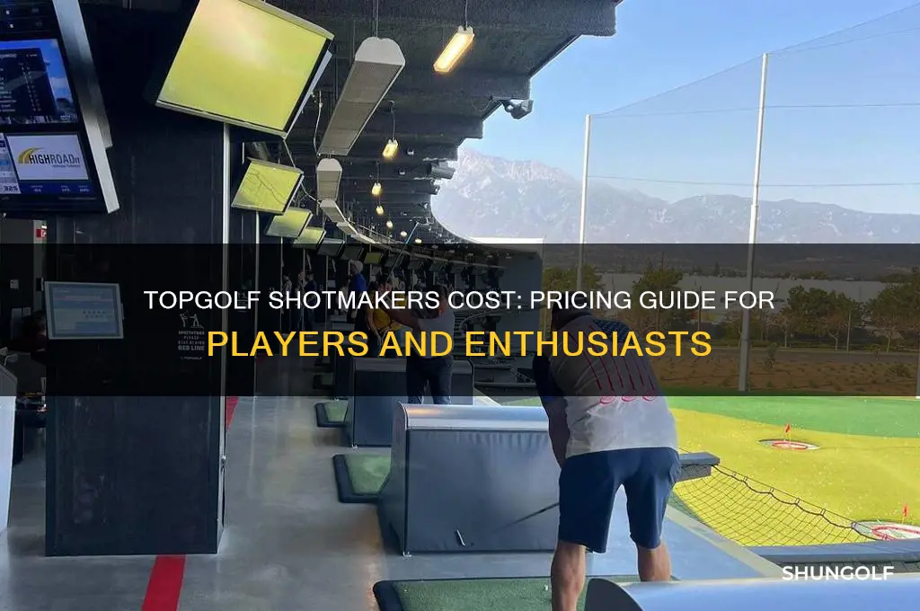 how much does it cost to play top golf shotmakers