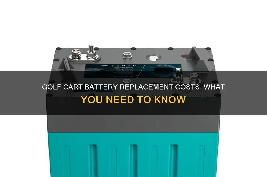 how much does it cost to replace golf cart batteries