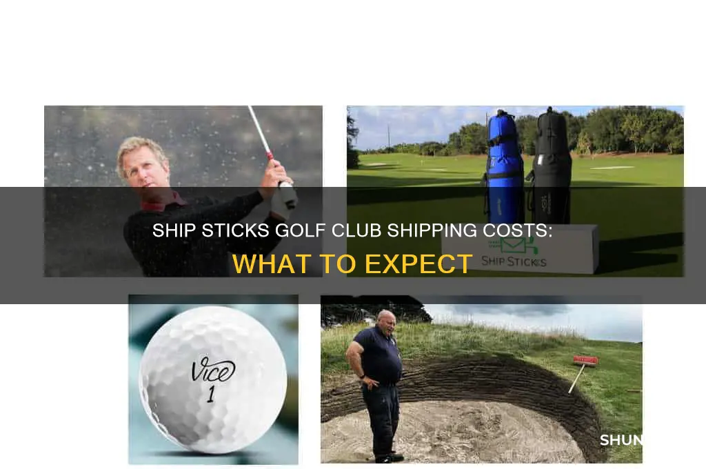 how much does ship sticks charge to send golf clubs