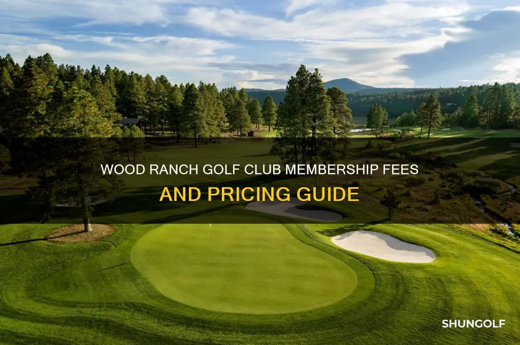 how much does wood ranch golf club cost