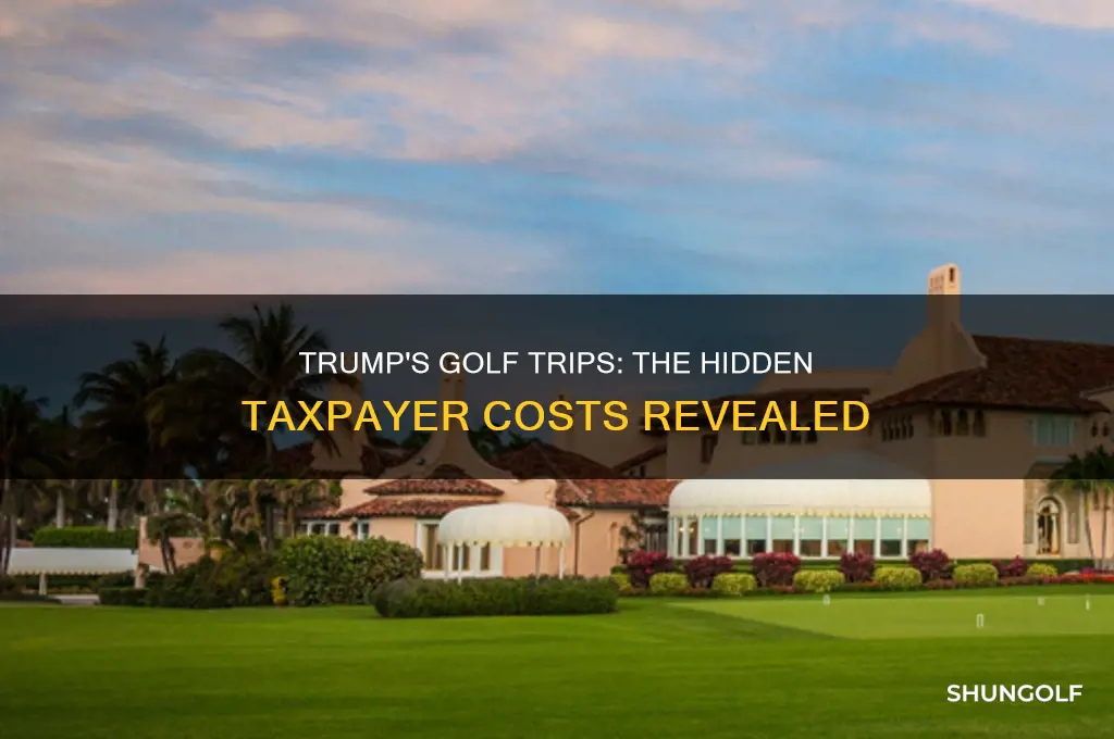how much has trupm cost taxpayers by playing golf