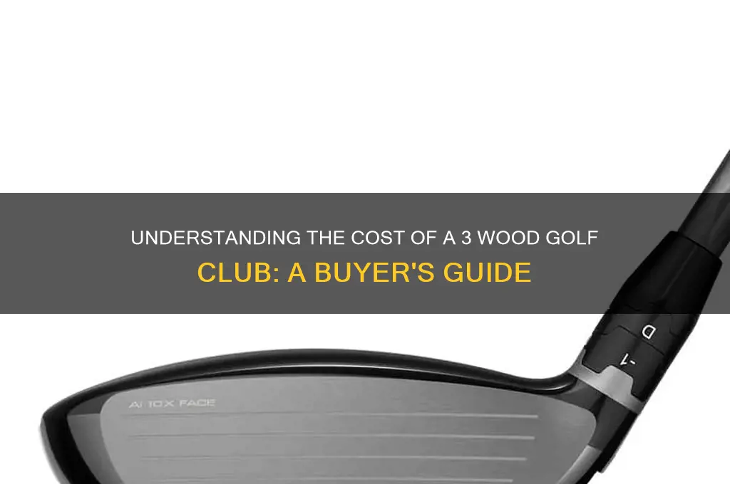 how much is a 3 wood golf club