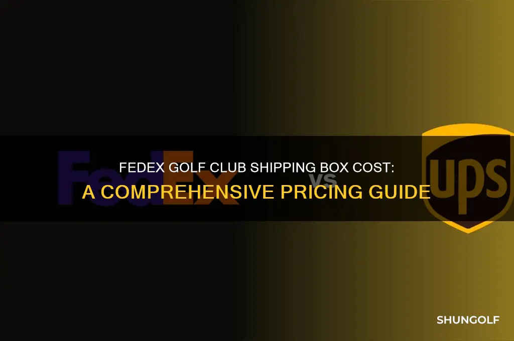 how much is a fed ex golf club box