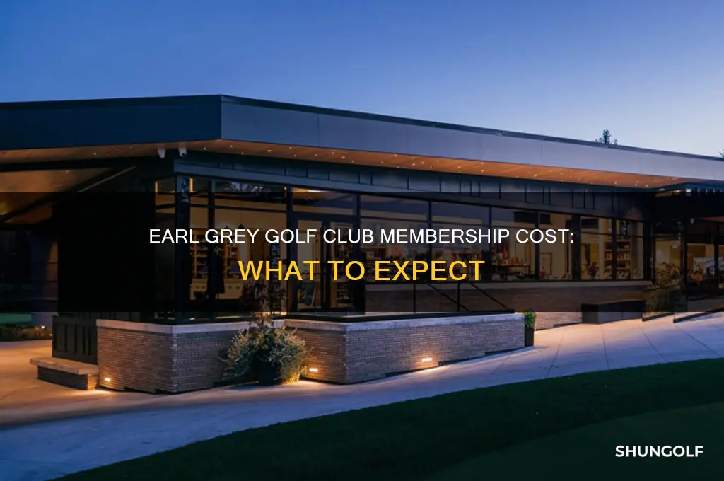 how much is a membership at earl grey golf club