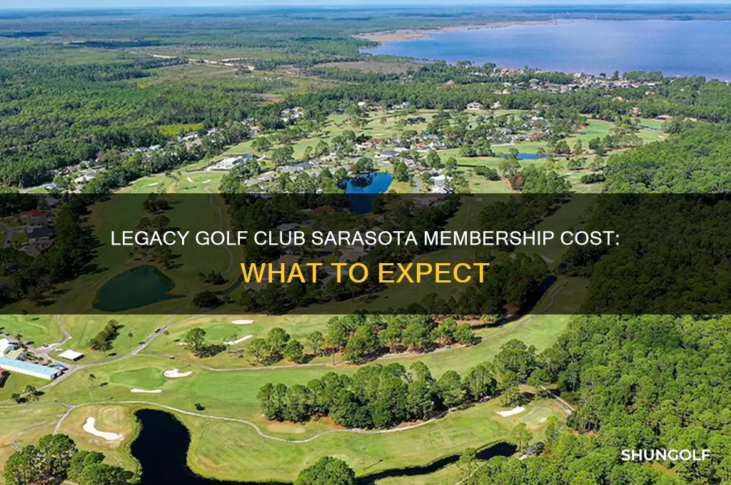 how much is a membership at legacy golf club sarasota