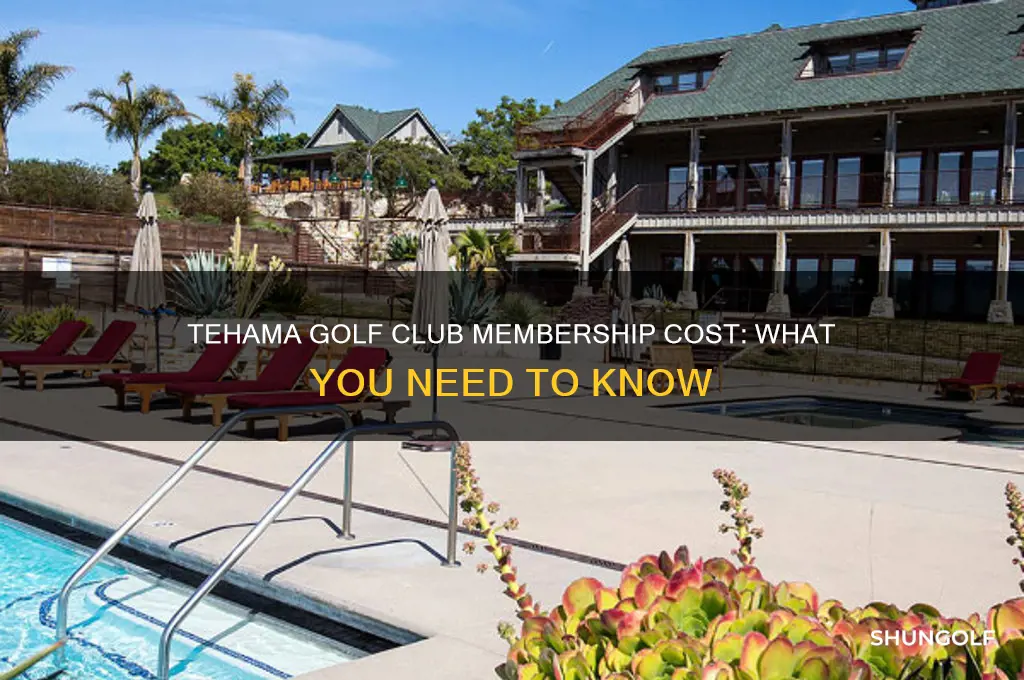 how much is a membership at tehama golf club