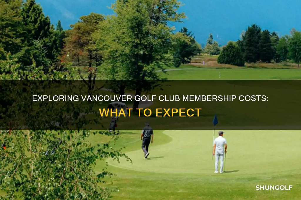 how much is a vancouver golf club membership