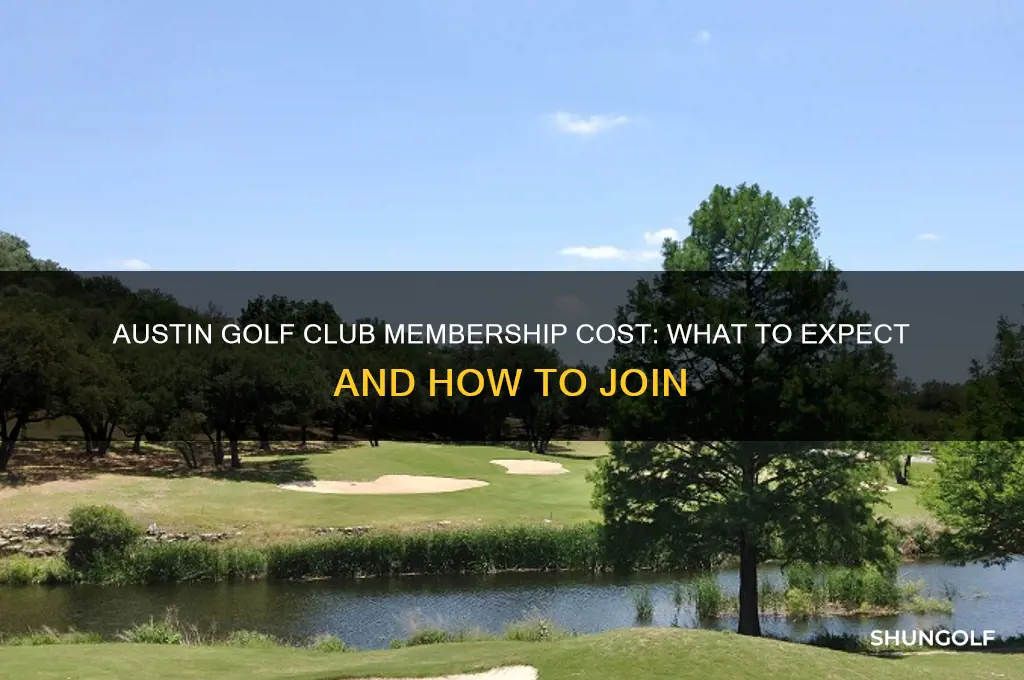 how much is austin golf club membership